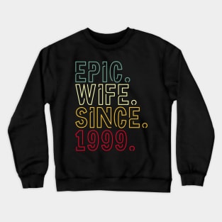 epic wife since 1999 - 23rd wedding anniversary gift for her Crewneck Sweatshirt